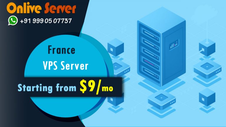 Buy France VPS Server Hosting Plans By Onlive Server