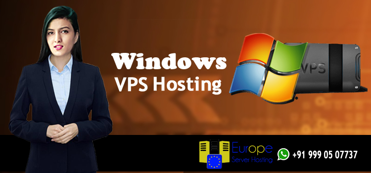 Why Should You Require A Windows VPS Hosting for Higher Performance