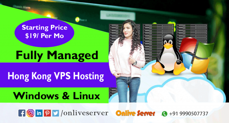 Enjoy The Superior Hong Kong VPS Hosting Plan with Fully Managed Service