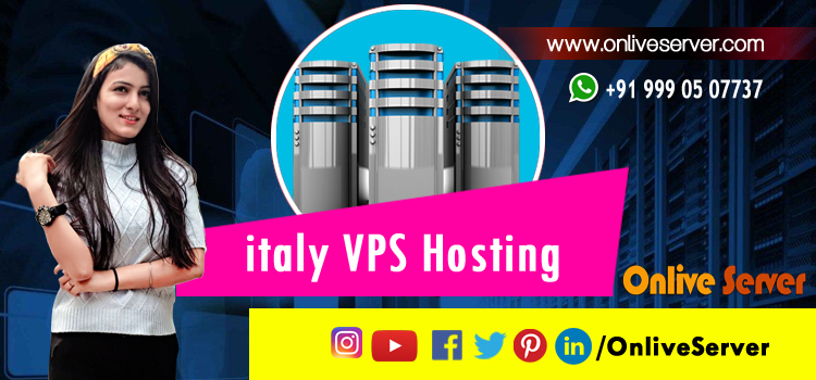 Buy Italy VPS Hosting plans with best benefits