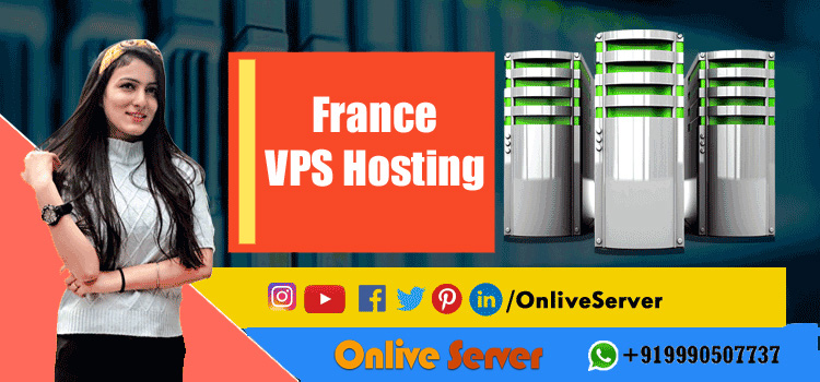 Get To Know About Managed And Unmanaged France VPS Server Hosting