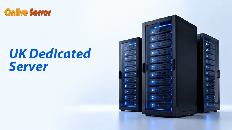 UK Dedicated Server – High-Performance, Secure & Reliable Hosting