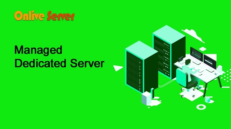 Managed Dedicated Server Hosting for Maximum Performance