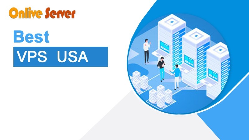 Best VPS USA to Start Your Online Business