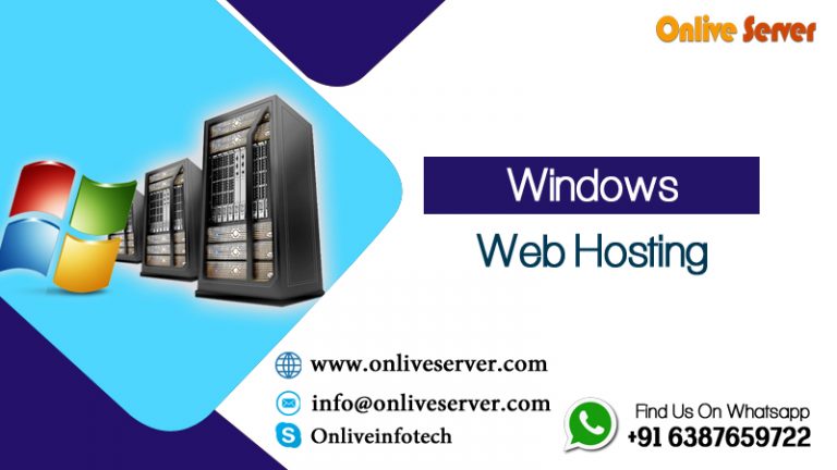 How to Choose Windows Web Hosting for your Website from Onlive Server