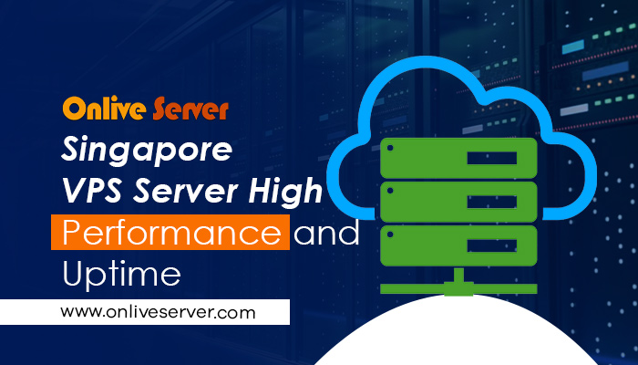 Introducing Our Singapore VPS Server with a 99.9% Uptime Guarantee – Onlive Server