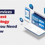 Web Services The Latest Technology What You Need To Know