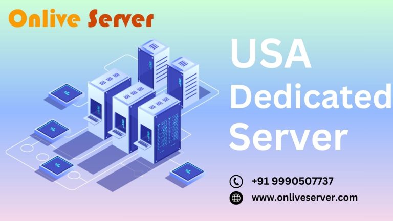 Maximizing Performance and Reliability: Choosing the Right USA Dedicated Server