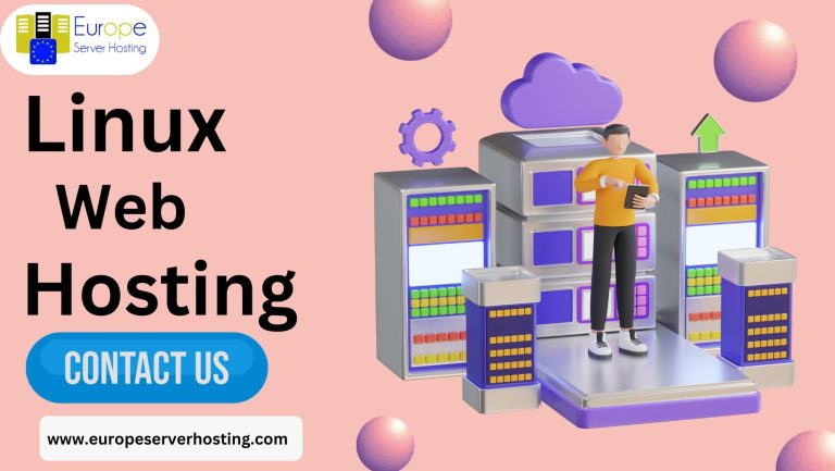 Powerful Linux Web Hosting with Affordable Plans in India By Europe Server Hosting 2024